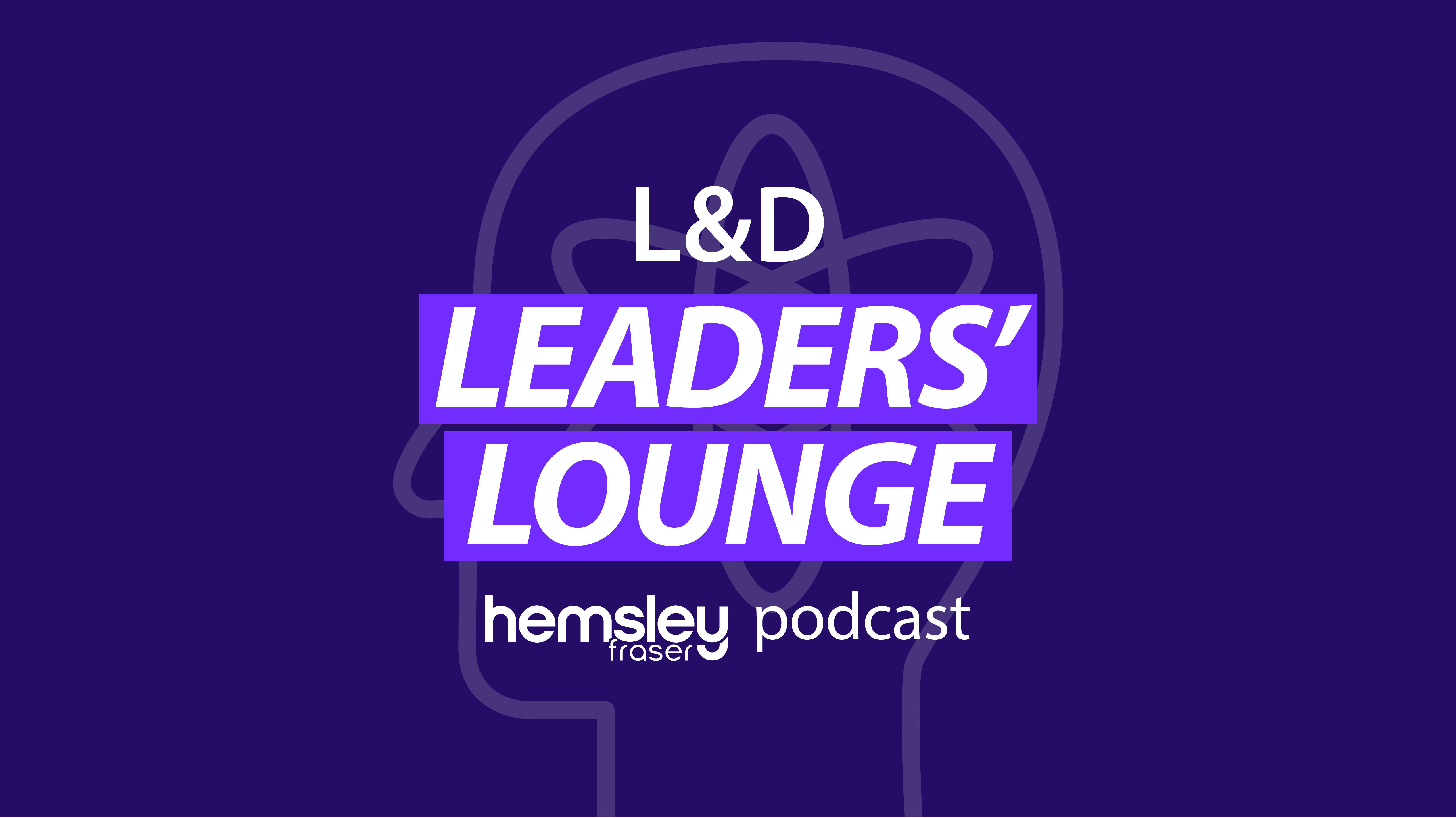 L&D Leaders' Lounge